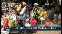 Cegah Mafia Pangan, Polda Jatim Bikin Aplikasi Satgas Pangan