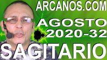SAGITARIO AGOSTO 2020 ARCANOS.COM - Horóscopo 2 al 8 de agosto de 2020 - Semana 32