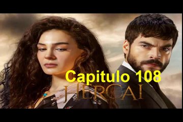 Hercai Capitulo 108 Completo