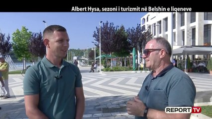 Report Tv, Veri Jug - Albert Hysa, sezoni i turizmit në Belsh