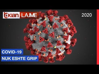 Covid-19 nuk eshte grip | Lajme - News