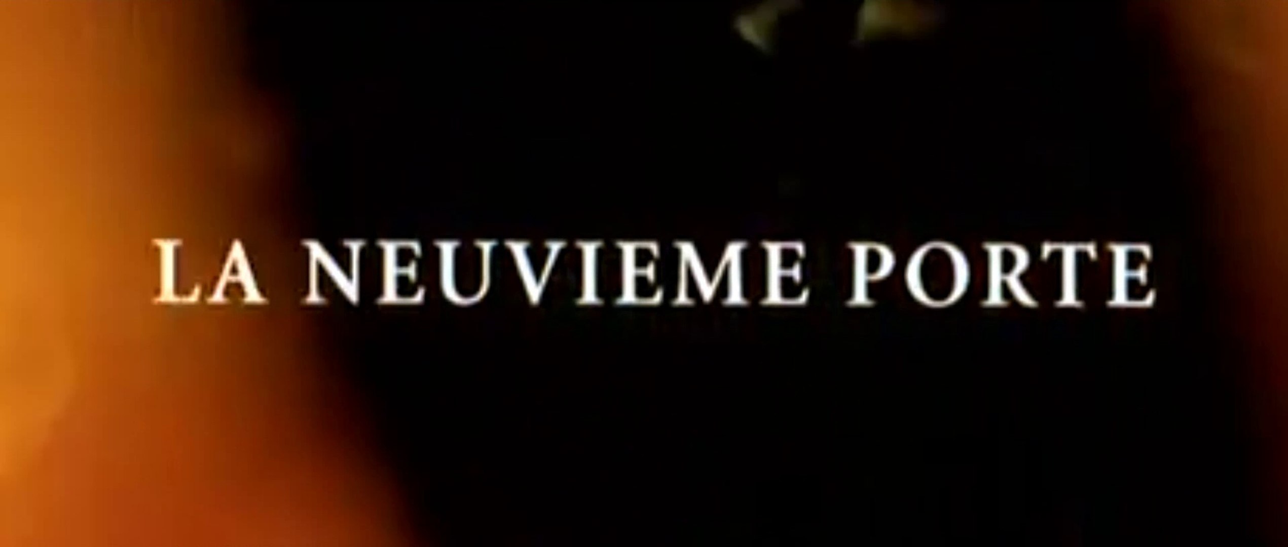 LA NEUVIÈME PORTE (1999) Bande Annonce VF - Vidéo Dailymotion