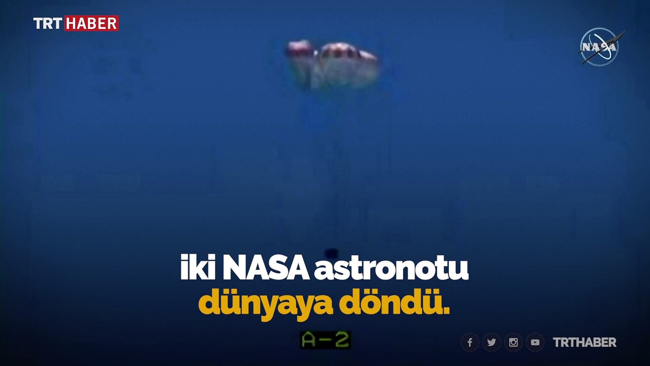 İki astronotu taşıyan SpaceX kapsülü Dünya'ya d...