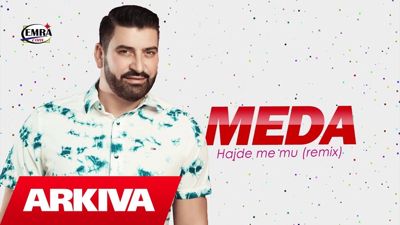 Meda - Hajde me mu (Official Audio Remix)
