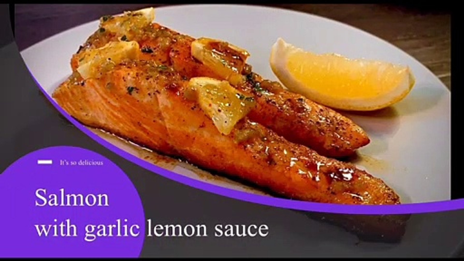 ⁣salmon with garlic lemon sauce ماهی سالمون با سس سیر و لیمو