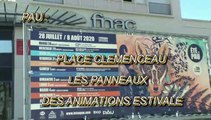 LES W-D.D. MICHOU64 NEWS - 31 JUILLET 2020 - PAU - PLACE CLEMENCEAU LES PANNEAUX DES ANIMATIONS ESTIVALE