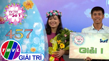 Vợ tôi là số 1 (02/8/2020)