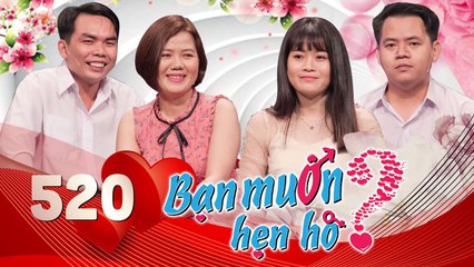 Bạn Muốn Hẹn Hò|Tập 520 FULL|Bản sao Nam Em sương sương 8 mối tình soạn sẵn VALI chờ ngày đi LÀM DÂU