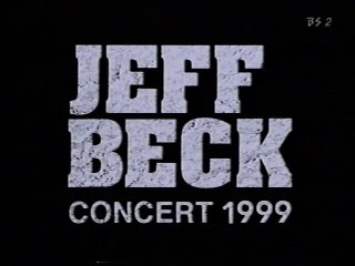 Jeff Beck Live in JAPAN 1999／ What Mama Said