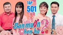 Bạn Muốn Hẹn Hò| Tập 501 FULL | Dùng 7 TRIỆU TIỀN LẺ mừng cưới NGƯỜI CŨ chàng trai khiến nàng sợ hãi