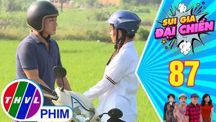 Sui gia đại chiến - Tập 87[3]: Sau bao ngày lén lút hẹn hò, Nghĩa - Nguyên quyết định công khai