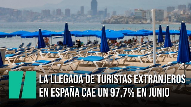 La llegada de turistas a España cae un 97,7% en junio por el cierre de fronteras