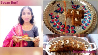 हलवाई जैसी बेसन की बर्फी I Sweet Besan Burfi I How to Prepare Besan Burfi