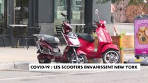 Coronavirus: Avec la pandémie, les scooters envahissent New York et le marché s'enflamme, au point que le stock est à peine suffisant