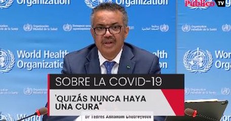 "Quizás nunca haya una cura para el coronavirus"