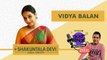 Vidya Balan aka Shakuntala Devi Gets Candid | Just Binge Sessions | SpotboyE