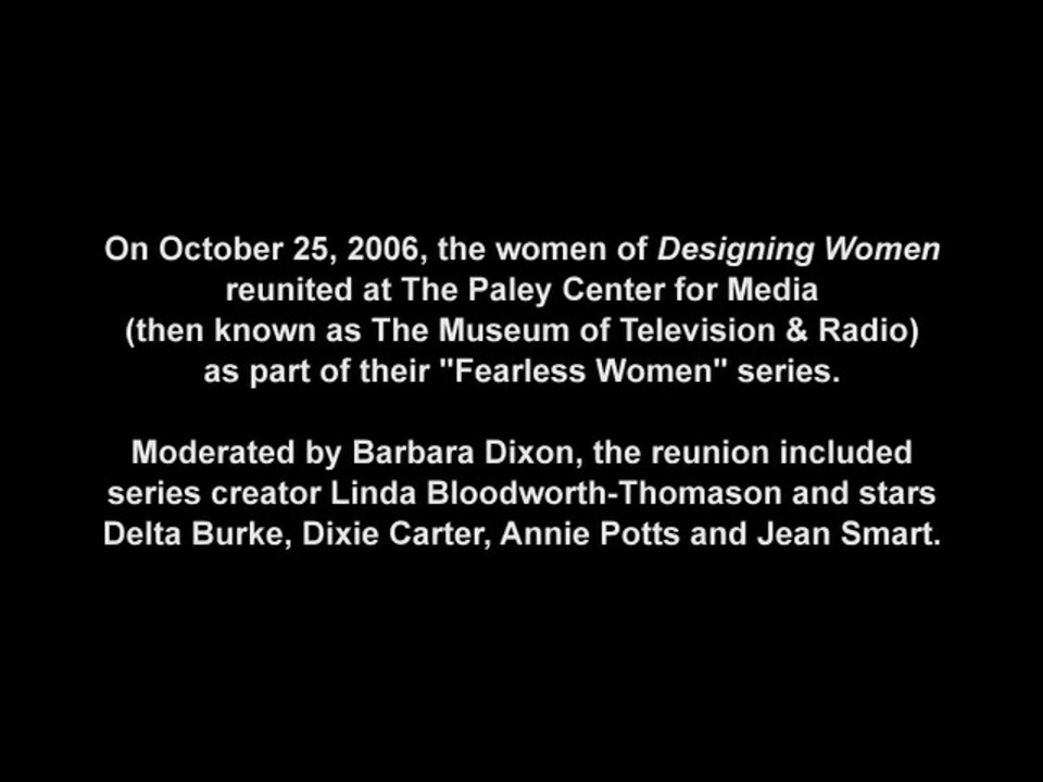 A Designing Women Reunion (2006) - The Fearless Women Series