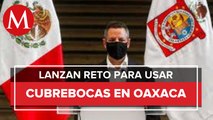 Murat lanza reto ‘40 días por Oaxaca’ para impulsar uso de cubrebocas