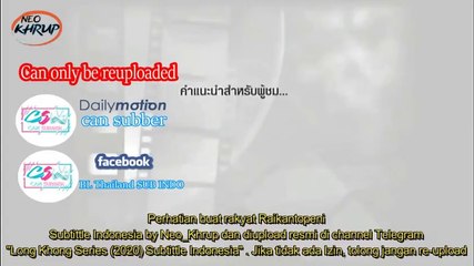 LONG KHONG THE SERIES EP.3 INDO SUB