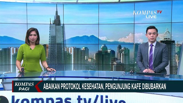 Kafe Ramai Dibubarkan Karena Abaikan Protokol Kesehatan Corona
