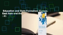 Education and State Formation: Europe, East Asia and the USA  Best Sellers Rank : #3