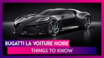 Bugatti La Voiture Noire: Things To Know About The World's Most Expensive Car