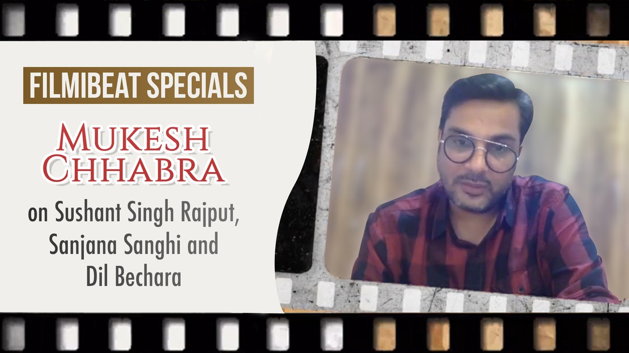 'I can never forget Sushant Singh Rajput'- Mukesh Chhabra gets emotional; Exclusive Interview