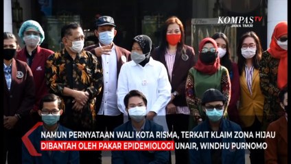 Klaim Risma Surabaya Zona Hijau Dipertanyakan