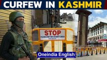 Kashmir curfew: A year since special status was revoked| Oneindia News
