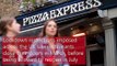 More than 1000 jobs at risk as PizzaExpress announces closures