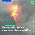 Apple Fire- Thousands Evacuated in Southern California