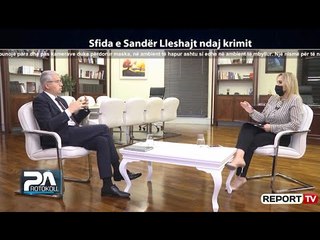 Report TV -Lleshaj: Ka shumë efektivë policie dhe zyrtarë që janë shkarkuar dhe ndiqen penalisht