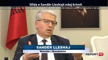 Report TV -OFL/ Lleshaj: GJKKO ka dhënë 50 vendime sekuestrimi të pasurisë së krimit