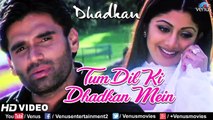 Tum Dil Ki Dhadkan Mein - HD VIDEO - Suniel Shetty & Shilpa Shetty - Dhadkan - Hindi Romantic Songs