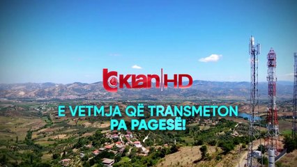 Klan High Definition tani edhe ne rrethin e Peqinit