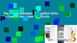 The 7 Transdisciplinary Cognitive Skills for Creative Education  For Kindle