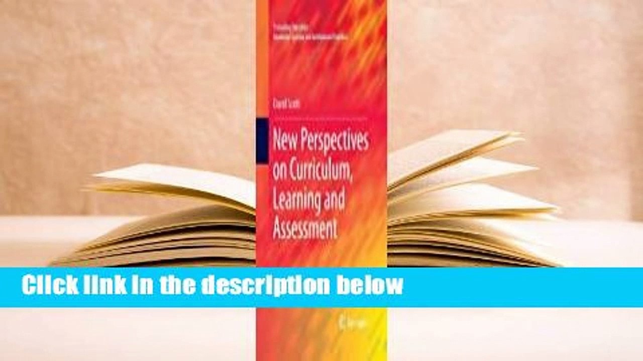 New Perspectives on Curriculum, Learning and Assessment  Review