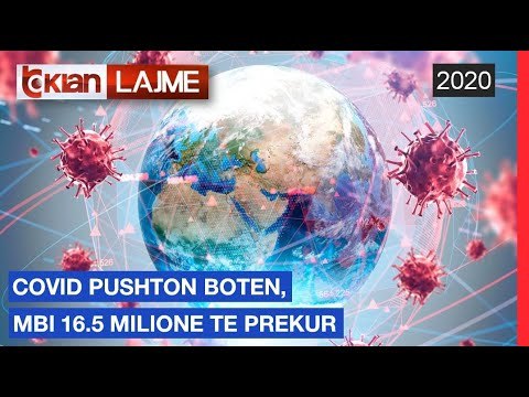 Covid-19 pushton boten, mbi 16.5 milione te prekur |Lajme-News