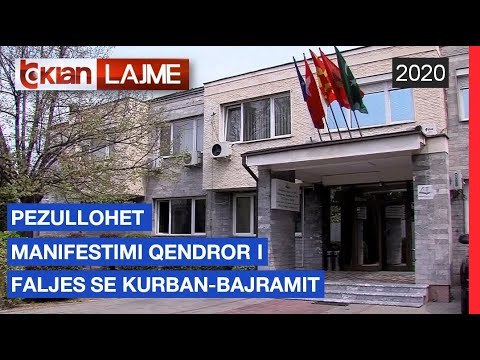 Pezullohet manifestimi qendror i faljes se Kurban Bajramit