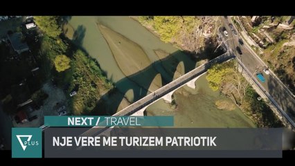 Next / Travel - Nje vere me turizem patriotik - Vizion Plus