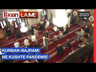Kurban Bajrami ne kushte pandemie | Lajme-News