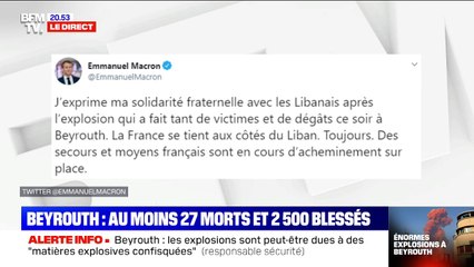 Emmanuel Macron annonce sur Twitter que "des secours et moyens français sont en cours d'acheminement" à Beyrouth