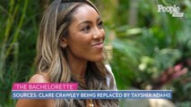 The Bachelorette's Clare Crawley Is Being Replaced by Tayshia Adams After Finding Love: Sources