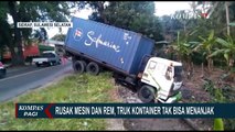 Detik-detik Truk Gagal Nanjak, Tabrak 4 Mobil dan 1 Motor di Belakang