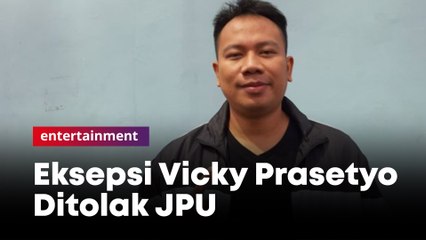 Eksepsi Vicky Prasetyo Ditolak JPU