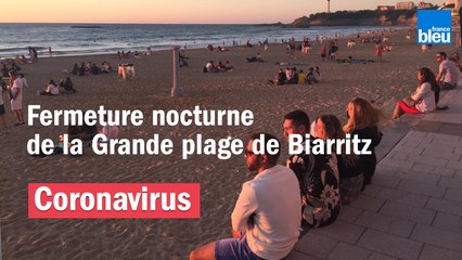 Coronavirus : première évacuation nocturne dans le calme sur la Grande plage de Biarritz
