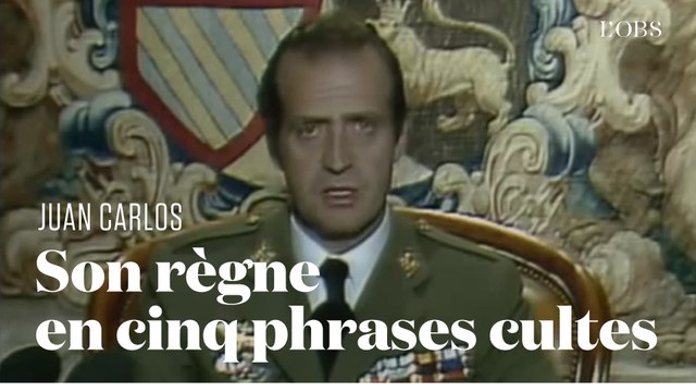 Juan Carlos en exil : retour sur son règne en cinq phrases cultes