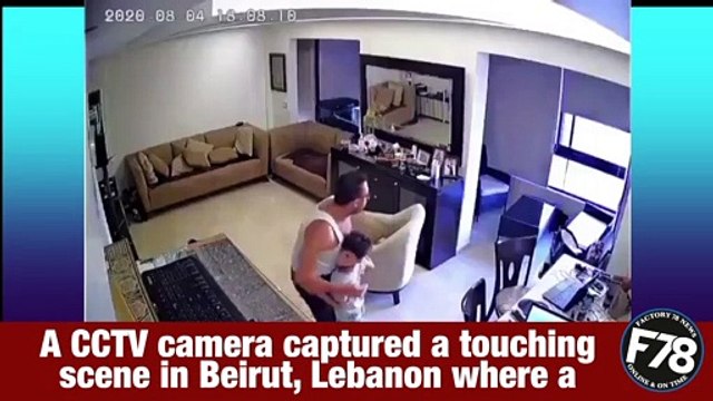 F78News: A CCTV camera captured a touching scene in #Beirut, Lebanon where a father picked up his son immediately after the explosion and tried to hide him in a safe place.