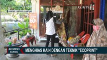 Bisa Jadi Peluang Usaha, Kerajinan Kain Hias Ini Gunakan Daun di Sekitar Rumah