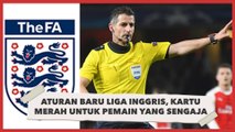 Aturan Baru Liga Inggris, Kartu Merah untuk Pemain yang Sengaja Batuk